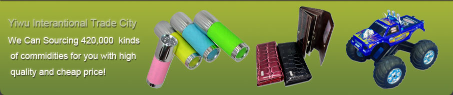 Yiwu International trade city,we can sourcing 1700000 kinds of commidities for you with high quality and cheap price! 